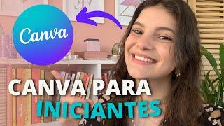 COMO USAR CANVA DO ZERO PARA INICIANTES | Como criar post no Canva