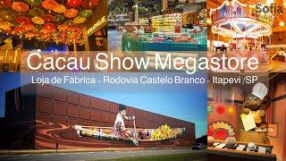 Cacau Show Megastore - A Fábrica Mágica de Chocolate, na Rodovia Castelo Branco - Itapevi / SP