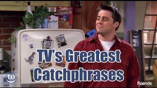 TV's Greatest Catchphrases (Part 1)