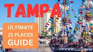 Top 21 Hidden Gems and Must-See Spots in Tampa! (Tampa travel guide and tourist attractions)