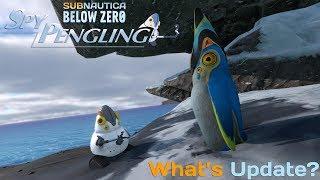 What's Update? Subnautica: Below Zero [Spy Pengling Update]