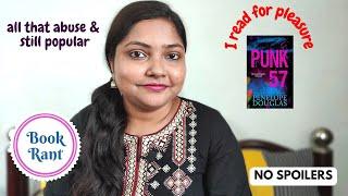 Punk 57 by Penelope Douglas Review | *No Spoilers* | Book Rant | Tiktok Recommendation