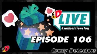 Sabbeln & Geschenke | Episode 106 — Live mit Crazy Detectors