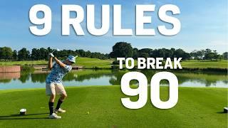 How to Break 90 - Nine Rules Every 90 Breaker Knows