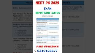 NEET PG Exam 2025 ll Important Dates ll Admit card/Edit window/Exam Date/Result Date