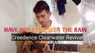 Creedence ClearWater Revival - Have You Ever Seen The Rain Fingerstyle Guitar -Rodel M. Ibañez