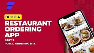 Build a Restaurant Ordering App Part 3 - Public Ordering Site