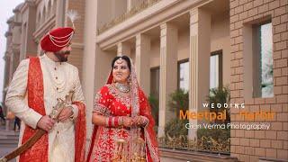 Royal Sikh Wedding  ll Meetpal + Harbir ll Gian Verma Photography