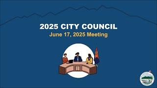 Flagstaff City Council Regular Meeting - June 17, 2025