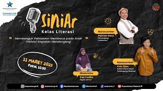 ️Siniar Kelas Literasi #1 | Membangun Kebiasaan Membaca pada Anak melalui Kegiatan Mendongeng