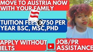 STUDY  & MOVE TO AUSTRIA  WITH LOWEST TUITIONS+JOB EMPLOYMENT #family #austria #wakawaka #europe