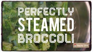 How to Perfectly Steam Broccoli  Cooking Tips