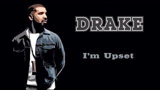 I'm Upset - Drake (Lyrics)