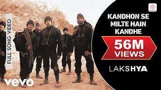 Kandhon Se Milte Hain Kandhe Full Video - Lakshya | Hrithik Roshan | Sonu Nigam, Hariharan