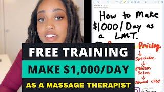 How To Make $1000/Day As A Massage Therapist | 2022 | True Massage & Bodywork