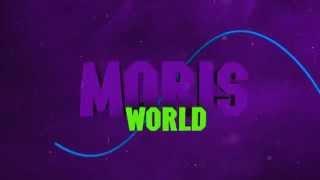 INTRO | MORIS WORLD