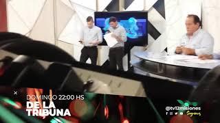 DOMINGOS 22:00 DE LA TRIBUNA POR CANAL 12 - POSADAS - MISIONES