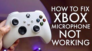 How To FIX Xbox Microphone Not Working! (2021)