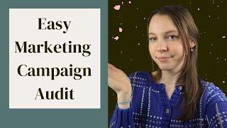 My Marketing Campaign Audit Process