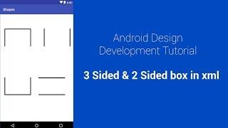 Create 3 sided or 2 sided box in XML - Android