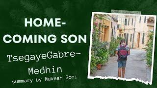 Home-Coming Son | Tsegaye Gabre- Medhin | Summary | IV Sem. BCA/BSC | English | BU | BNU