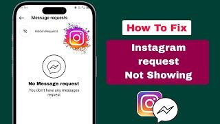 How To Fix Instagram Message RequestNot Showing Problem 2024 |InstagramMessage Request Not Showing