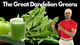 The Great Dandelion Greens