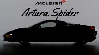 McLaren Artura Spider  | Exterieur & Interieur | FuelHP