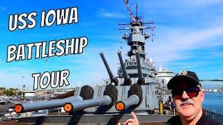 USS Iowa BB-61 Battleship tour San Pedro CA