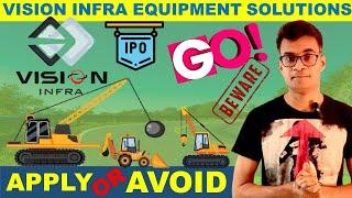 Vision infra equipments solutions ipo review