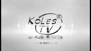 Zastavka Kanala  Канал KOLES.TV 7s.