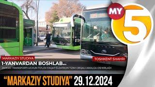 “Markaziy studiya” 29.12.2024