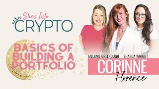 Basics of Building A Crypto Portfolio - with Corinne Florence