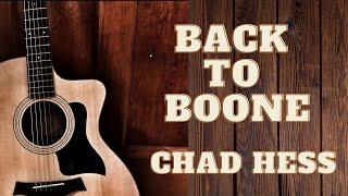 Back to Boone by Chad Hess (live version)