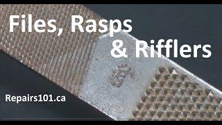 Files, Rasps & Rifflers - Basics & Tricks Of The Trades / How to