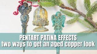 Pentart Patina Effects!