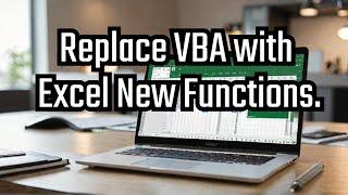 Excel Functions That Replace VBA: Automate Tasks Without Coding!