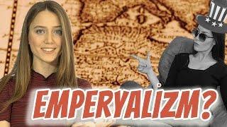 Emperyalizm Nedir?