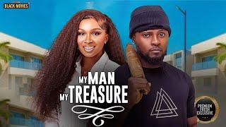 MY MAN MY TREASURE--SONIA UCHE, MAURICE SAM- Latest Nigerian Movie 2025 #trending #Movies