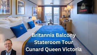 Britannia Balcony Stateroom Tour I Cunard Queen Victoria #travel