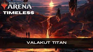 Valakut Exploration Titan | Timeless | MTG Arena