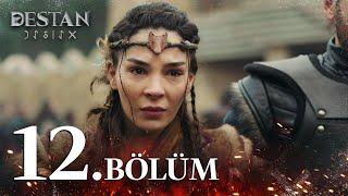 Destan 12. Bölüm @atvturkiye