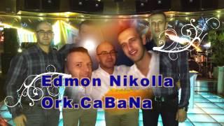 Edmond Nikolla Ork CaBaNa