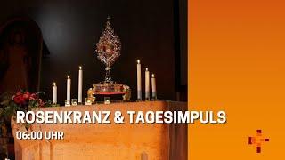 10.11.2024  06:00 Uhr Rosenkranz & Tagesimpuls  - Erlöserpfarre Lustenau Rheindorf