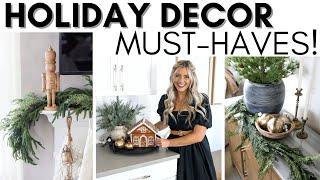 HOLIDAY DECOR MUST-HAVES || CHRISTMAS DECORATING IDEAS || TIMELESS HOLIDAY DECOR STAPLES