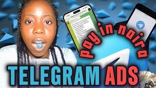 PAY TELEGRAM ADS WITH NAIRA? How to Pay for Telegram Ads in Naira!