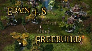 Freebuild Showcase: Edain 4.8 Beta gameplay