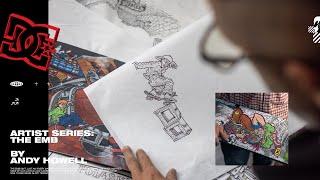 DC SHOES : ARTIST SERIES feat. ANDY HOWELL