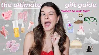 the ULTIMATE 2024 GIFT GUIDE for the girlies| what to ask for! (thank me later)