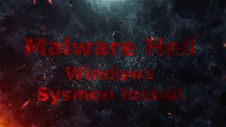 [21] Malware Lab - Windows Sysmon Install